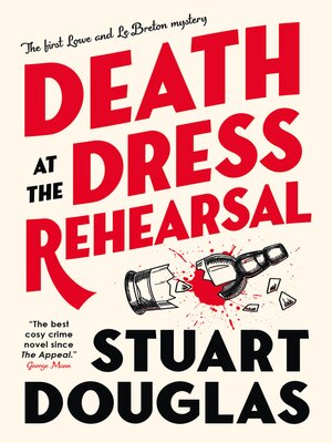 cover image of Lowe and Le Breton mysteries--Death at the Dress Rehearsal